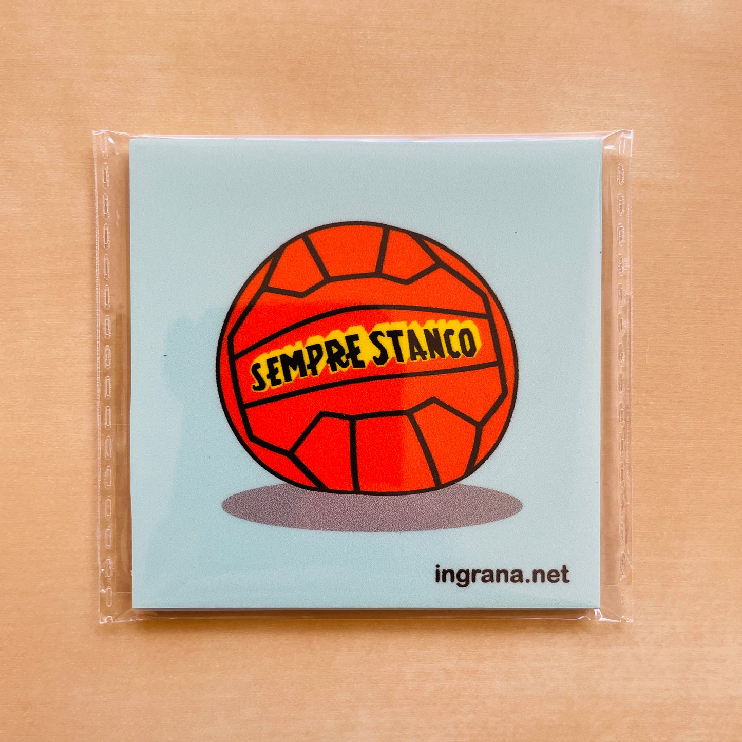 Sticker o Magnete “SEMPRE STANCO”