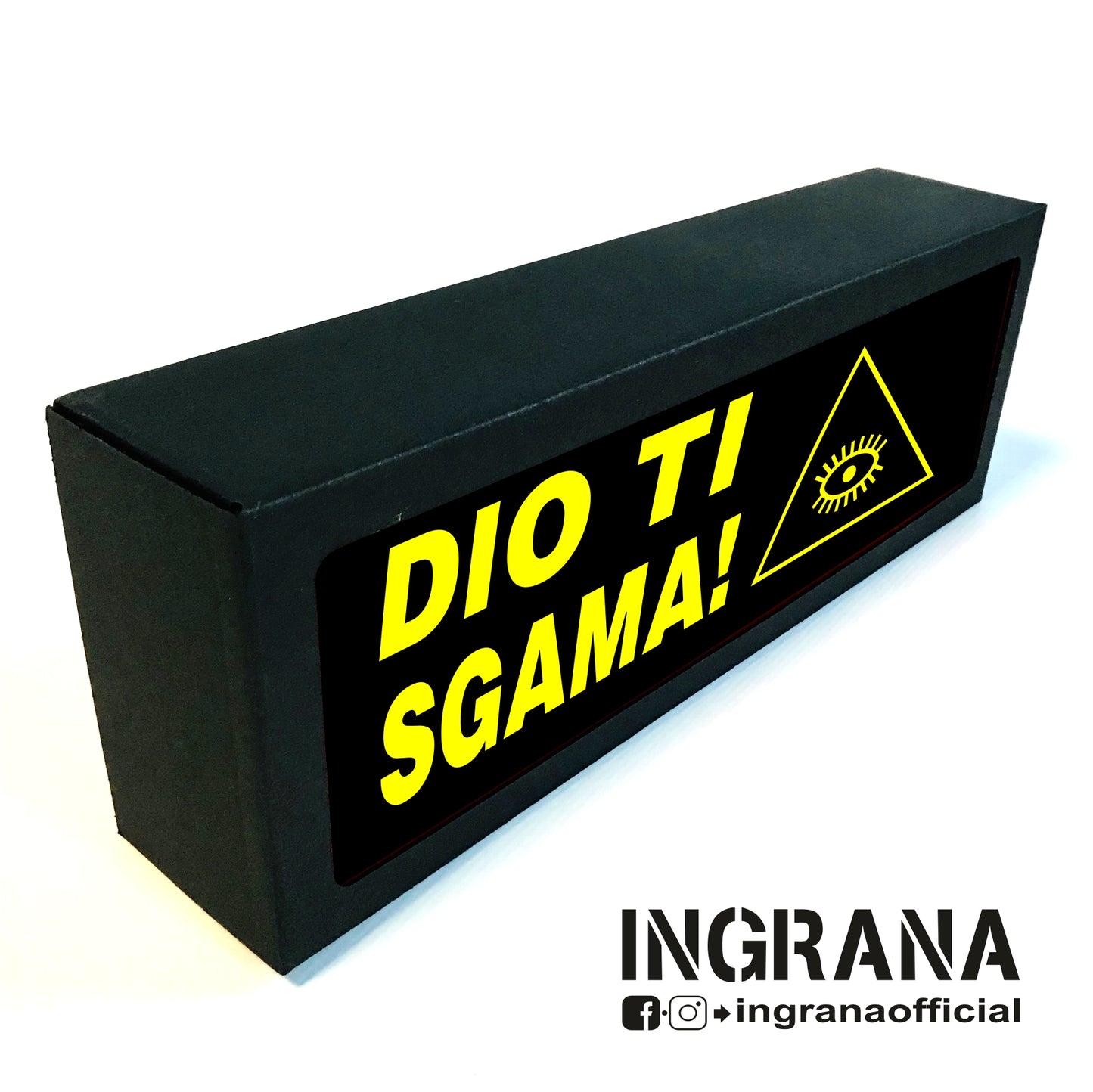 Insegna luminosa "DIO TI SGAMA"