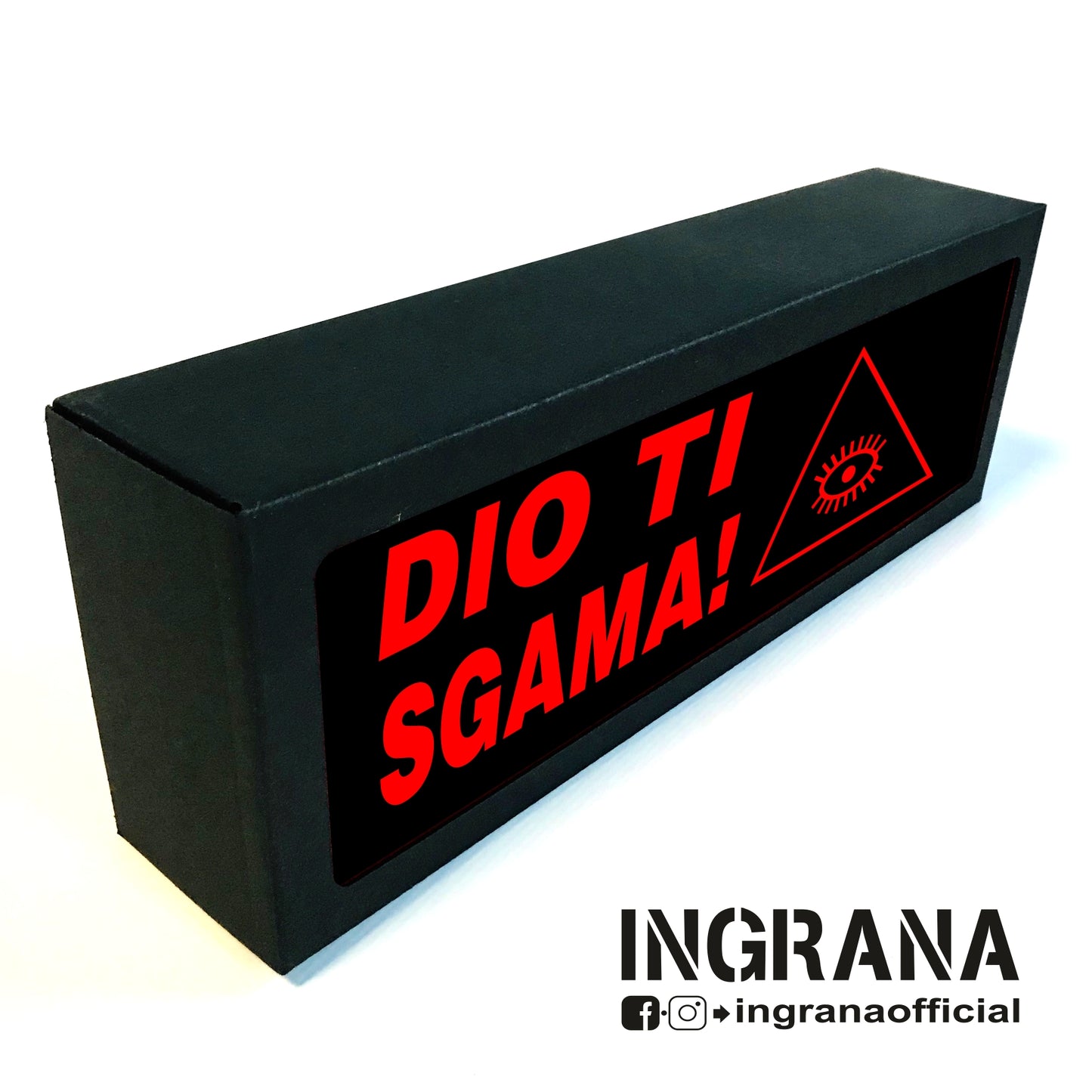 Insegna luminosa "DIO TI SGAMA"