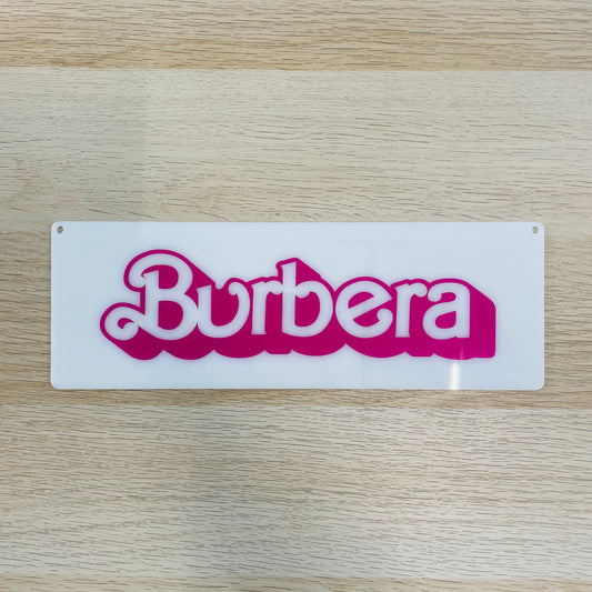 Targa in plexiglass "Burbera"