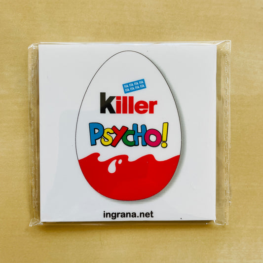 Sticker o Magnete “KILLER PSYCHO!”