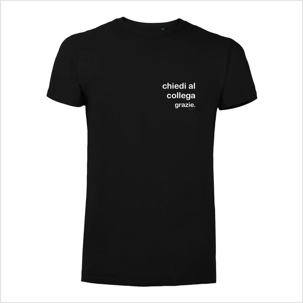 Tshirt "chiedi al collega"