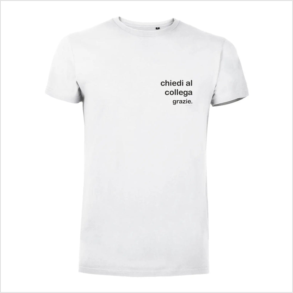 Tshirt "chiedi al collega"