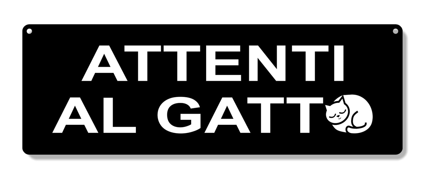 Targa in plexiglass "ATTENTI AL GATTO"