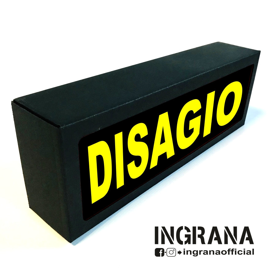 Insegna luminosa "DISAGIO"