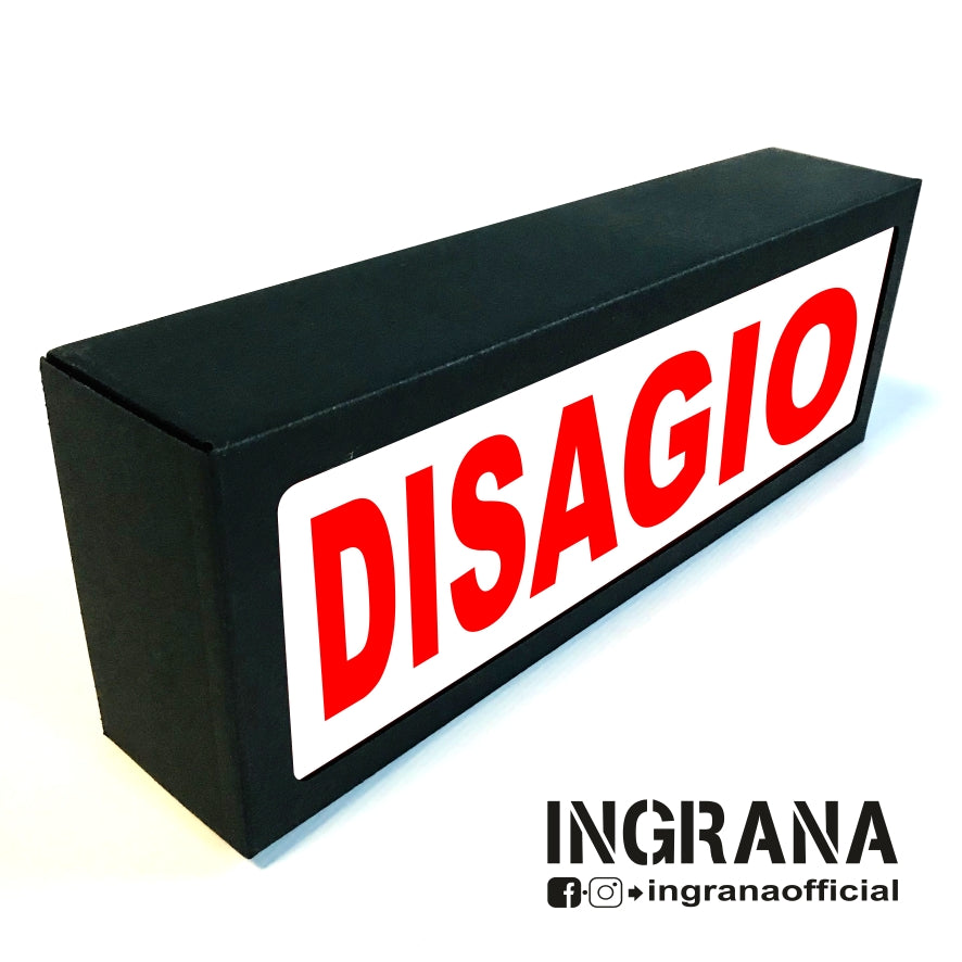 Insegna luminosa "DISAGIO"