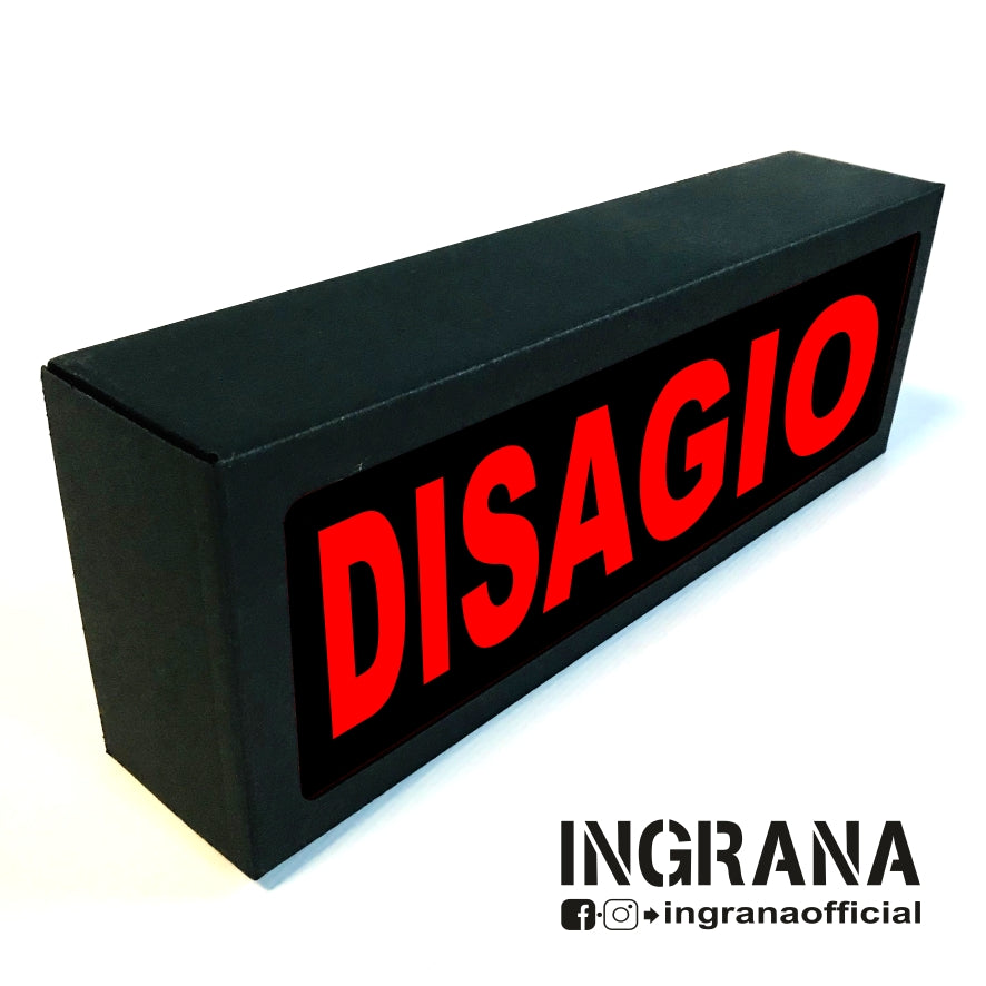 Insegna luminosa "DISAGIO"